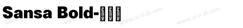 Sansa Bold字体转换